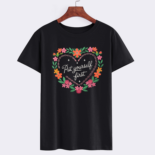 Floral Heart Graphic T-Shirt - Put Yourself First