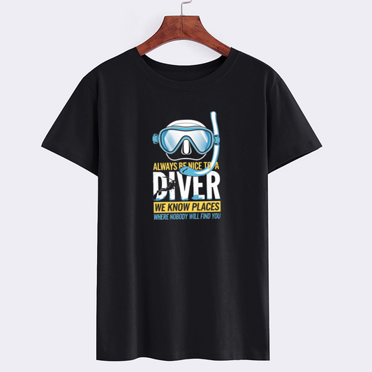 Diver's Humor T-Shirt - Always Be Nice to a Diver